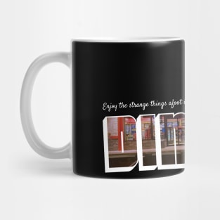 Enjoy the Strange Things Afoot in San Dimas Mug